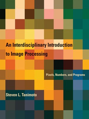 cover image of An Interdisciplinary Introduction to Image Processing
